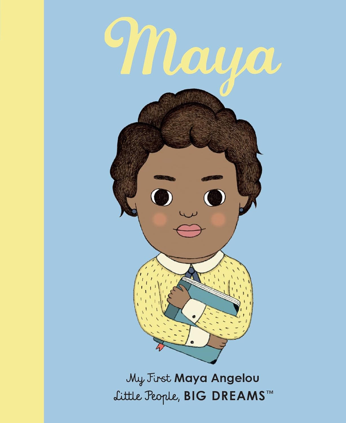 My First Little People: Maya Angelou