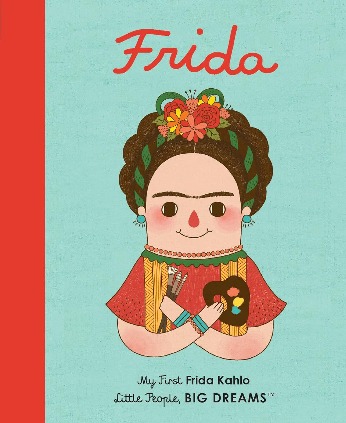 My First Little People Frida Kahlo