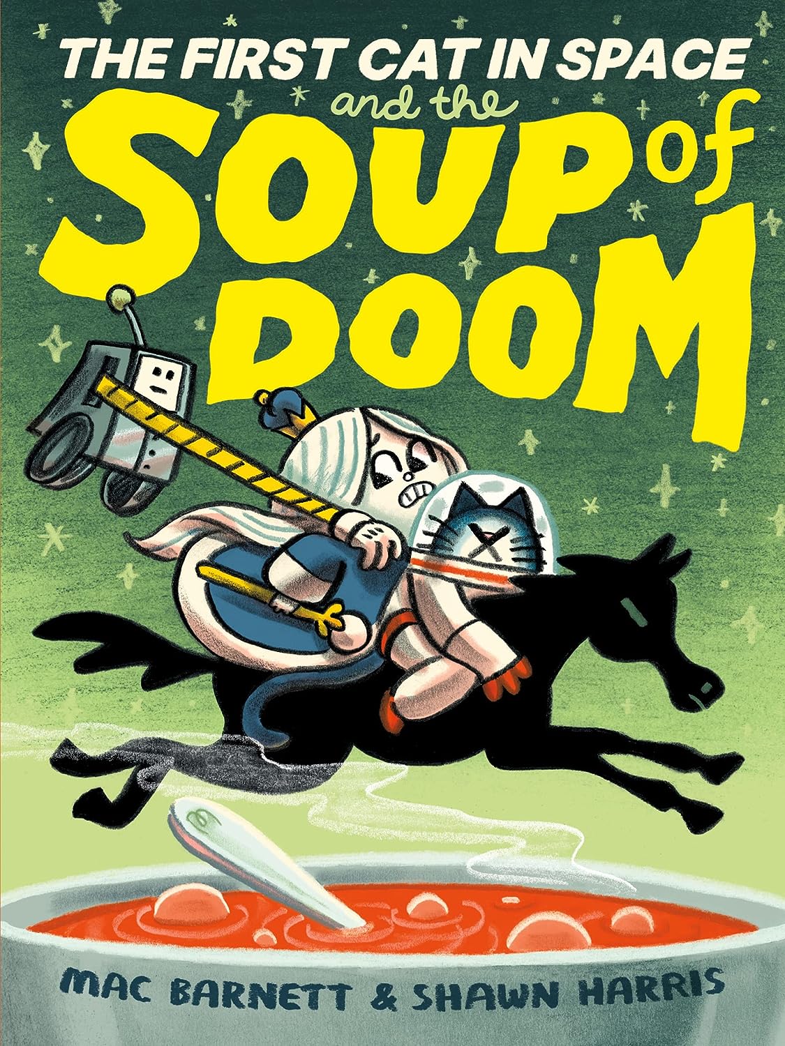 The First Cat in Space and the Soup of Doom