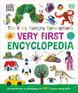 Very Hungry Caterpillar's Very First Encyclopedia