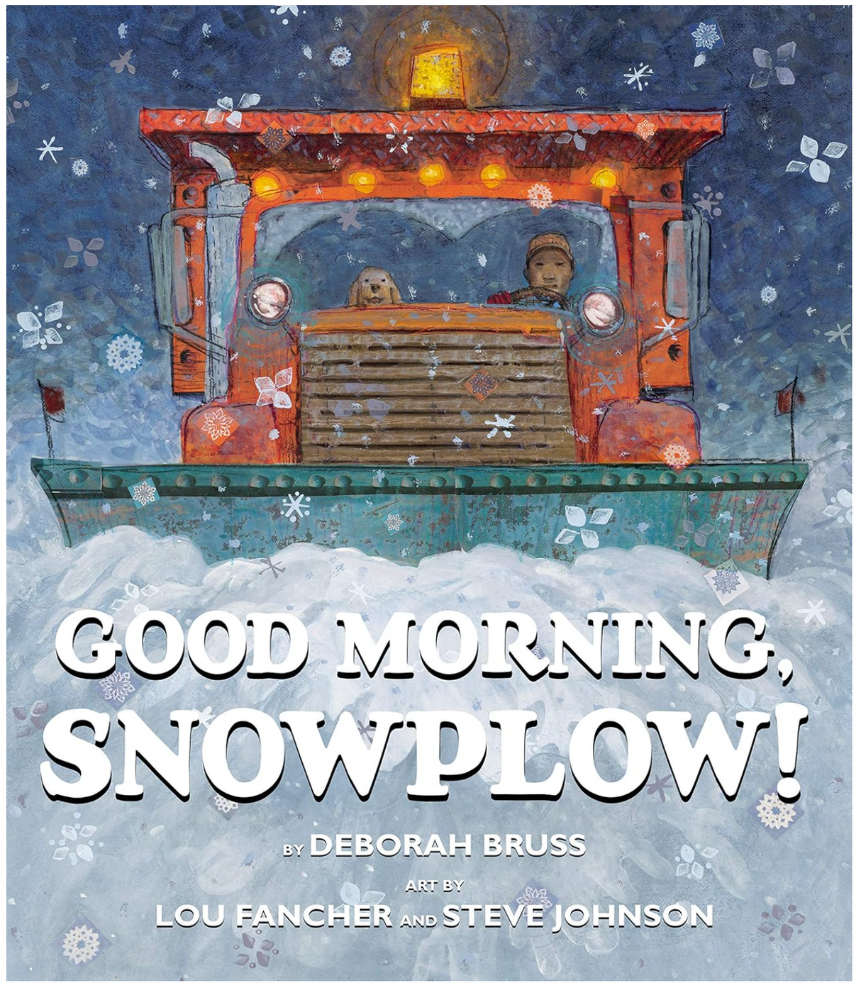 Good Morning, Snowplow!