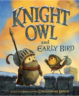 Knight Owl and the Early Bird