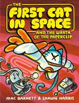 First Cat in Space and the Wrath of the Paperclip