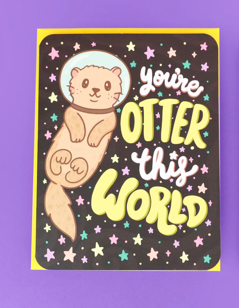 Otter This World Birthday Card