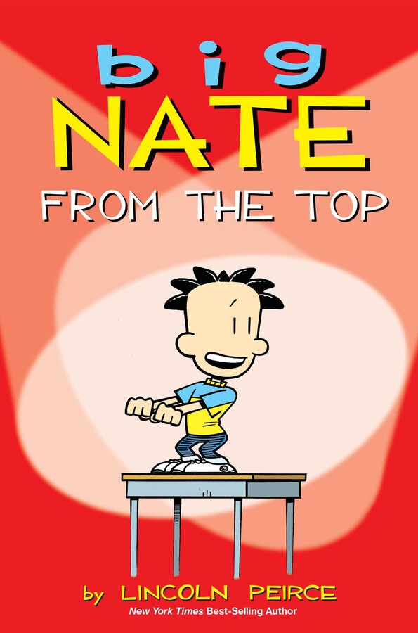 Big Nate #1: From the Top