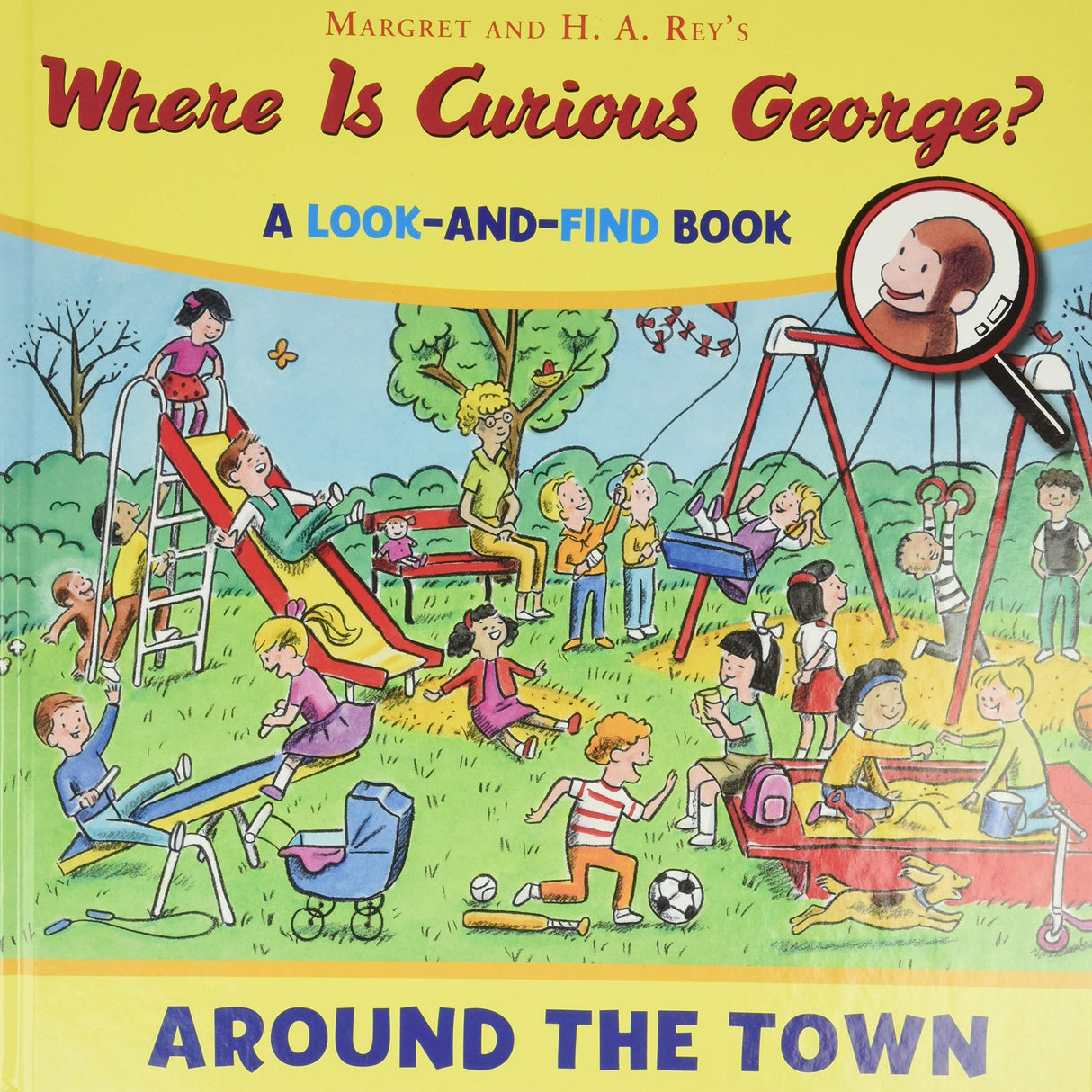 Where is Curious George? Look & Find Around the Town