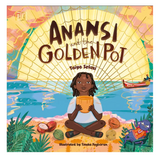 Anansi and the Golden Pot