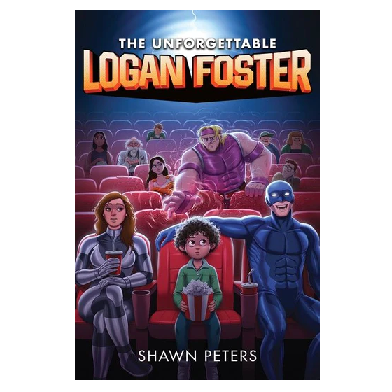 The Unforgettable Logan Foster #1