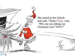 How the Grinch Stole Christmas