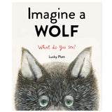 Imagine a Wolf