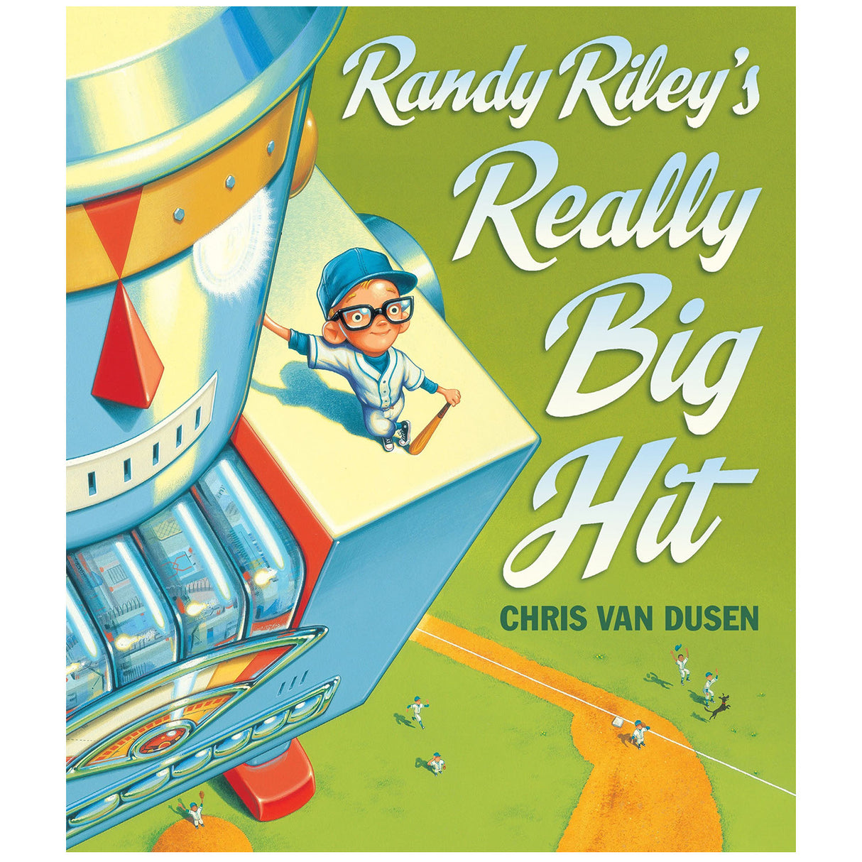 Randy Riley's Really Big Hit